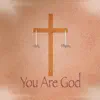 Lucas Gomez - You are God - Single